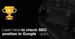 Discovering the Best Tool to Check Google Position
