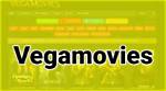 Exploring Vegamovie: the Ultimate Platform for Movie Enthusiasts