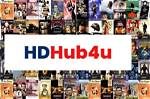 Hd Hub 4 U: Your Ultimate Destination for High-Quality Content