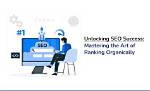 Mastering the Art of Website Ranking on Google
