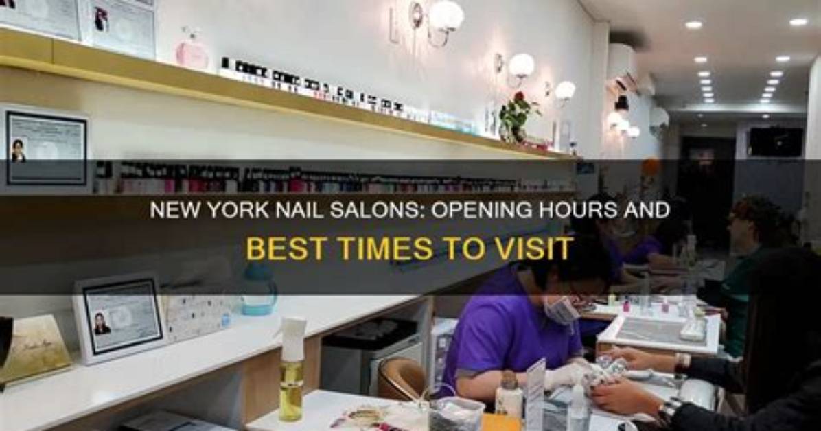 Nail Salons Open at 8 Am