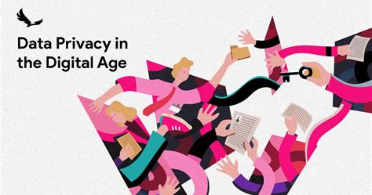 Protecting Privacy in the Digital Age