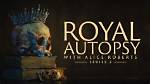 The Royal Autopsy: Unveiling the Secrets of King Vom