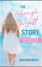 Tragic Loss: Aubreigh Wyatt's Untimely Death