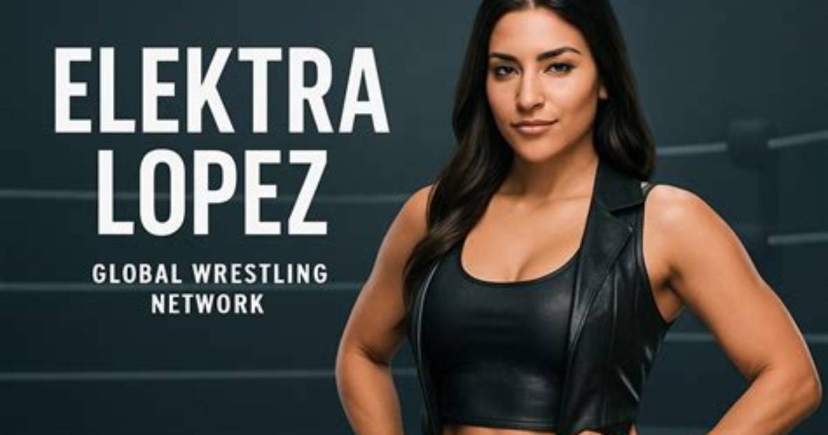 Unveiling the Inclusion of Elektra Lopez in Wikipedia Partner Erik's Article