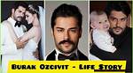 Unveiling the Life of Burak's Wife: a Journey Through Love and Fame