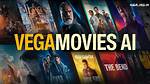 Vegamovies 23: Your Ultimate Guide to Streaming Movies Online