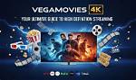 Vegamovies 4K Achieve: Your Guide to High-Quality Movie Streaming