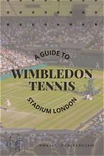 Wimbledon 2023: the Ultimate Guide to the Prestigious Tennis Championship